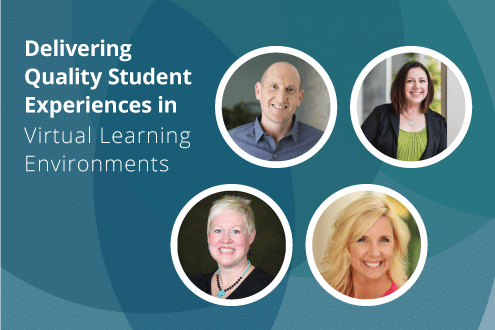 On-Demand Webinar: Delivering Quality Student Experiences in Virtual Learning Environments image