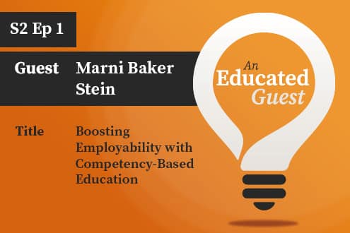S2, Ep. 1 | Boosting Employability with Competency-Based Education – with Marni Baker Stein image
