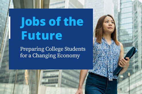 Jobs of the Future: Preparing College Students for A Changing Economy image